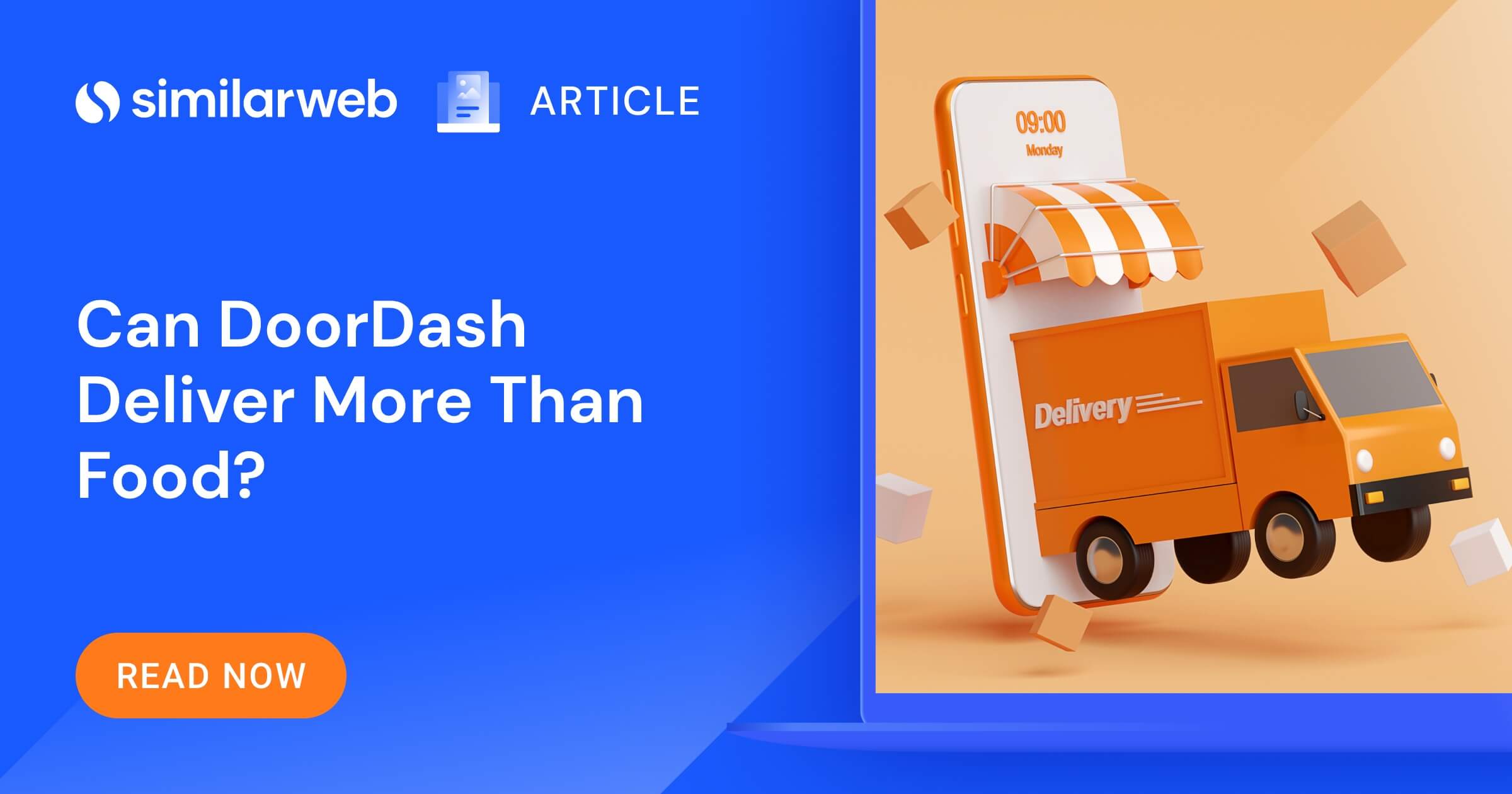 Can DoorDash Deliver More Than Food? Similarweb