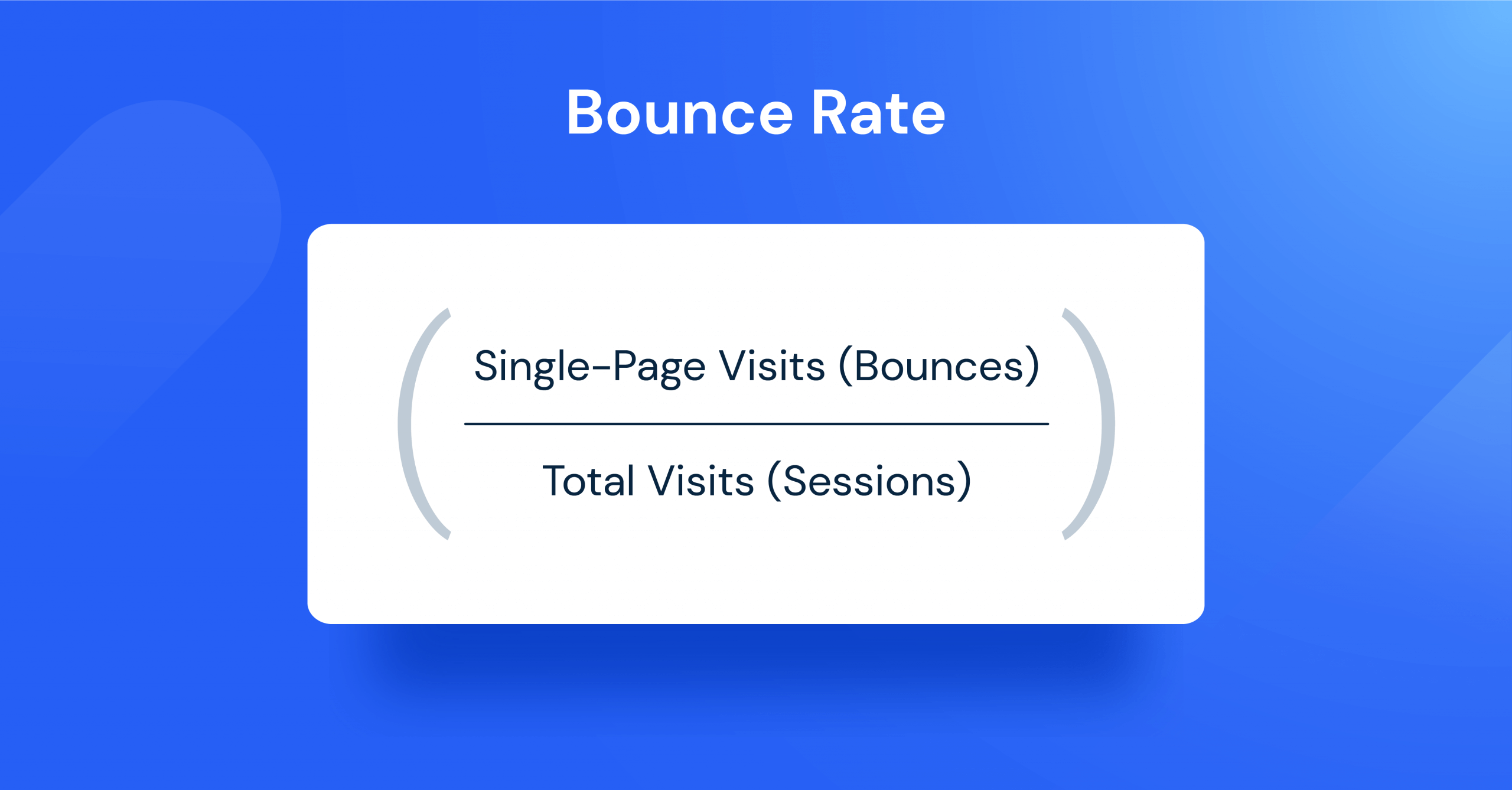 Digital Marketing Metrics - bounce rate formula