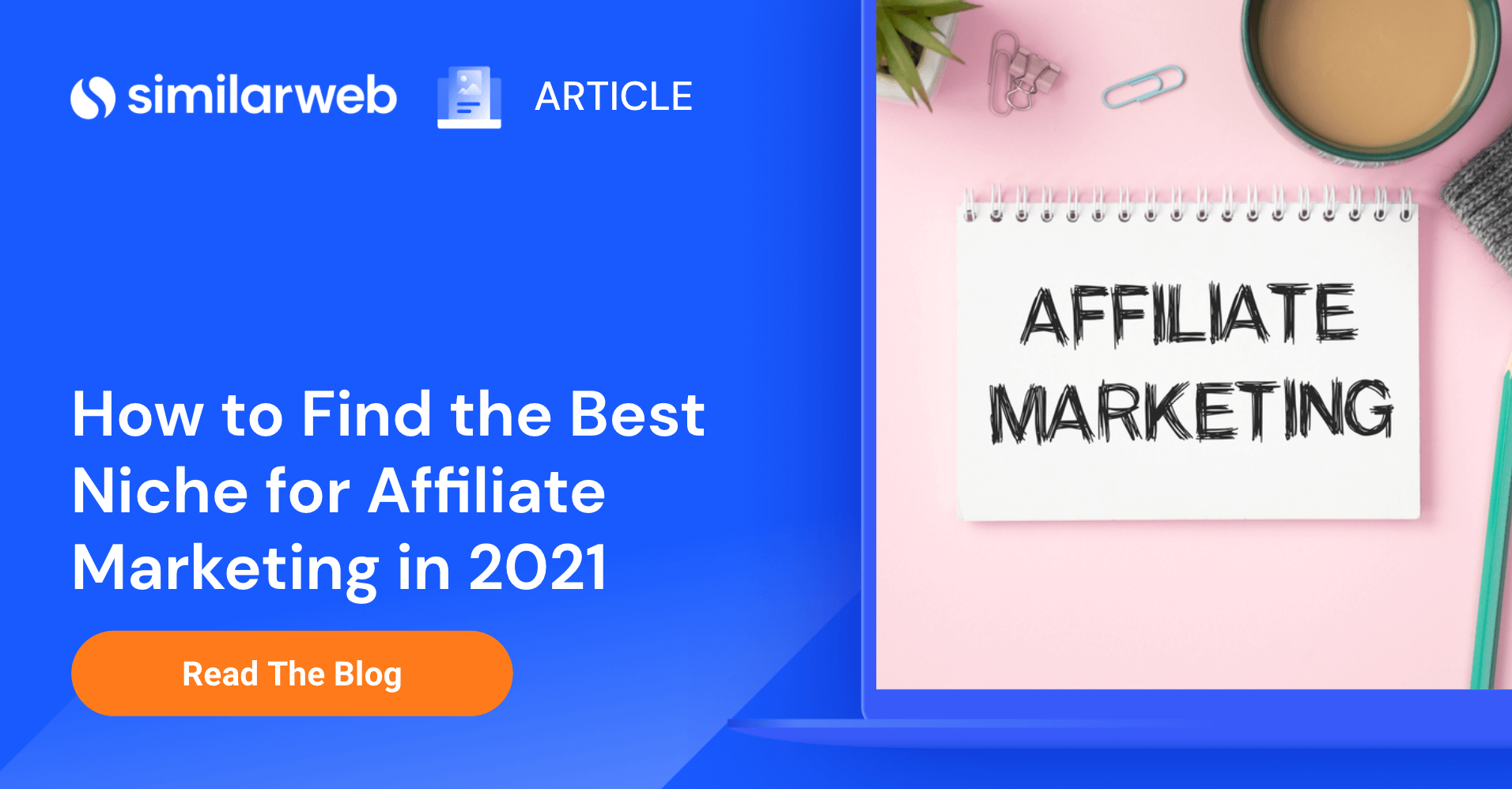 Best Niche for Affiliate Marketing Similarweb
