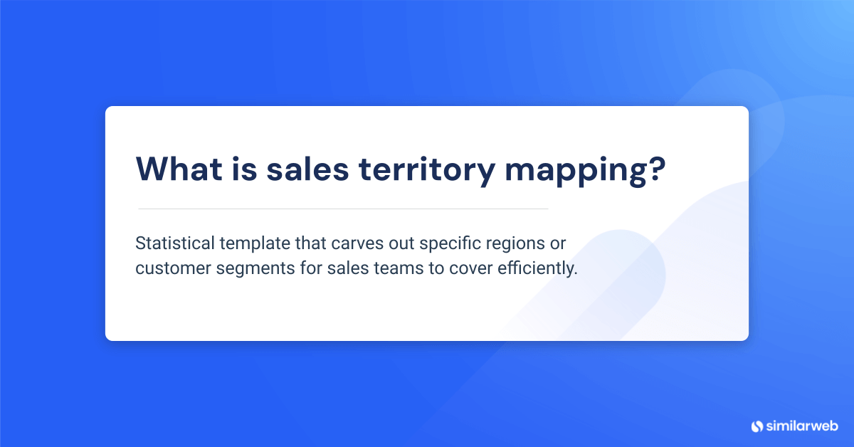 What is sales territory mapping?