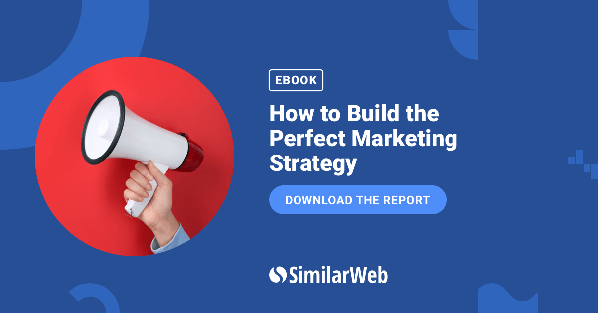 Trends in Marketing Strategies - 2020 Report | Similarweb