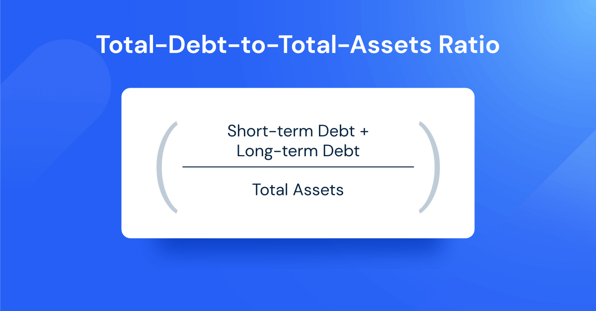 Total-Debt-To-Total-Assets Ratio
