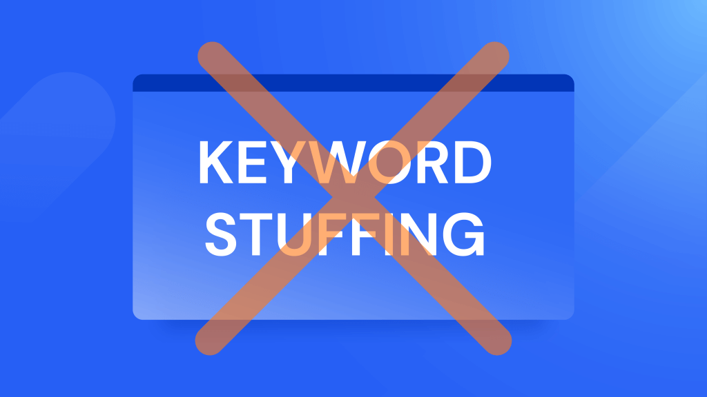 X over keyword stuffing for LSI Keywords