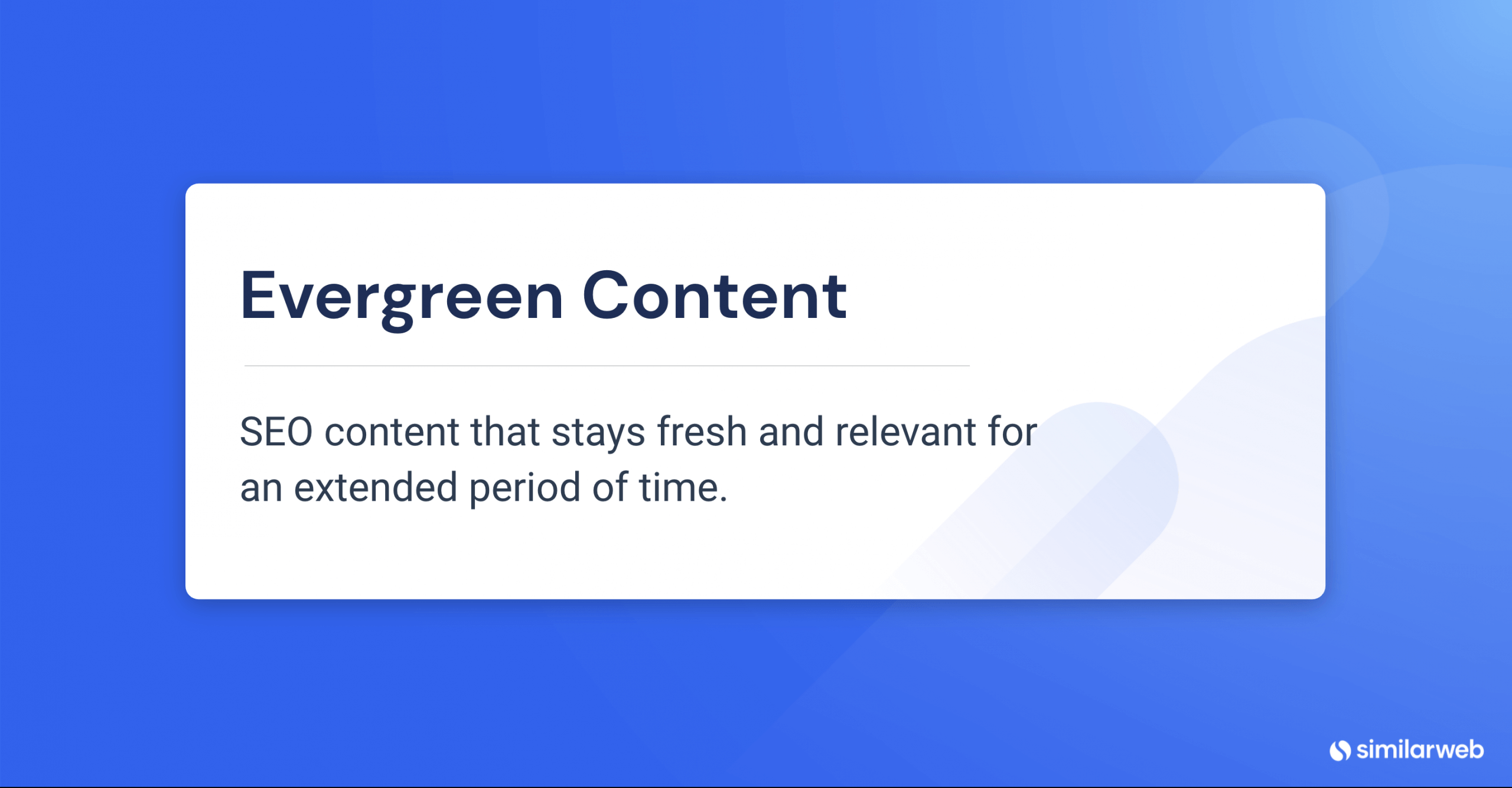 Evergreen content Definition