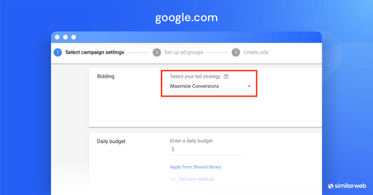 How to select “maximize conversion” in Google Ad Console