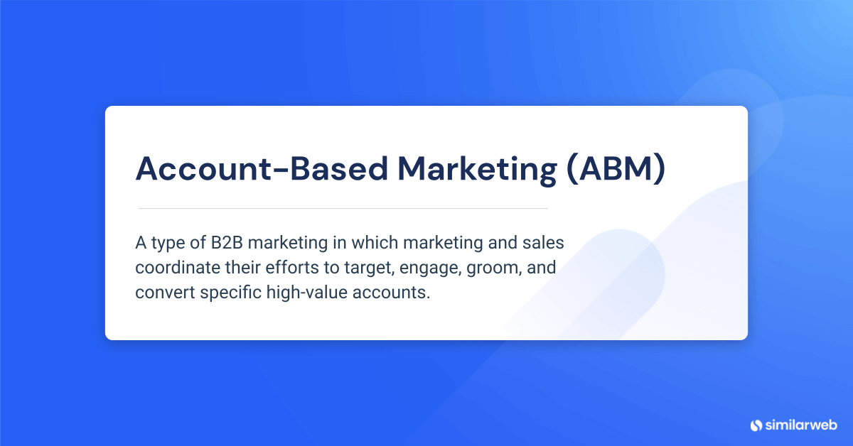 ABM is a type of B2B marketing in which marketing and sales coordinate their efforts to target, engage, groom, and convert specific high-value accounts.