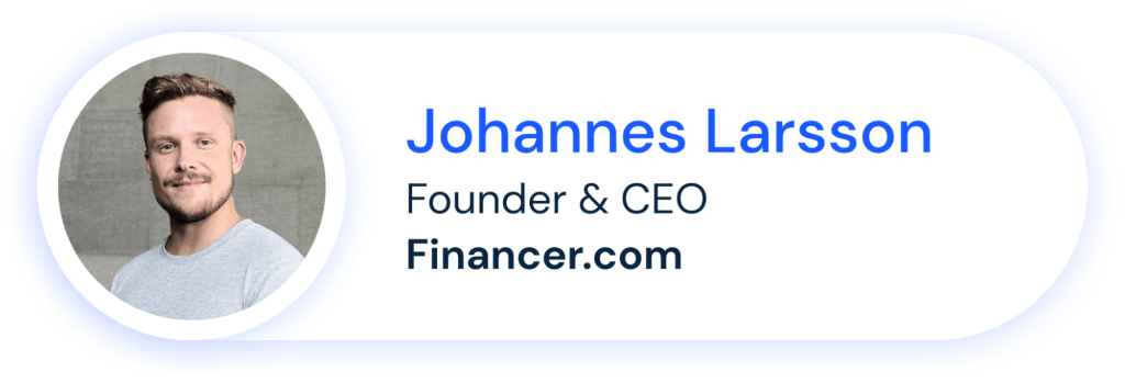 Johannes Larsson (founder & CEO, Financer.com)