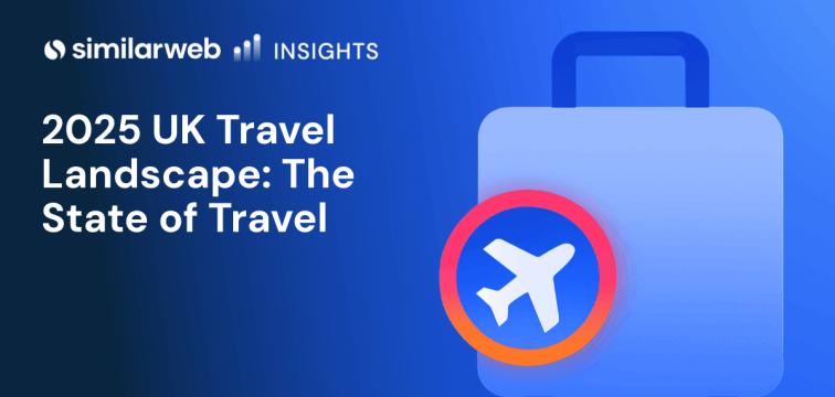 2025 UK Travel Landscape