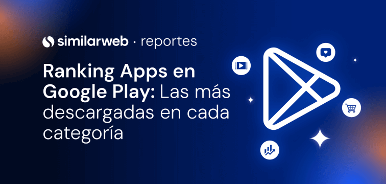 Ranking Apps más descargadas en enero de 2026 | Similarweb